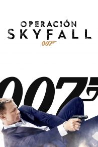 VER 007: Operación Skyfall Online Gratis HD