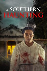 VER A Southern Haunting Online Gratis HD