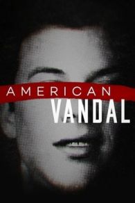 VER American Vandal (2017) Online Gratis HD