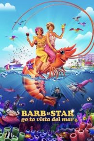 VER Barb and Star Go to Vista Del Mar (2021) Online Gratis HD