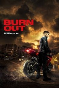 VER Burn Out (2017) Online Gratis HD