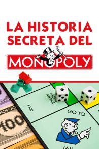 VER La historia secreta del Monopoly Online Gratis HD