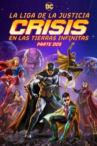 VER Liga de la Justicia: Crisis en Tierras Infinitas - Parte 2 Online Gratis HD