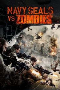 VER Navy Seals vs. Zombies (2015) Online Gratis HD