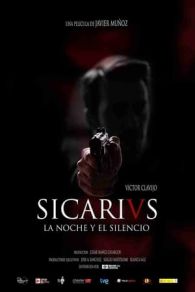 VER Sicarivs: la noche y el silencio (2015) Online Gratis HD