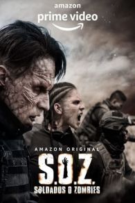 VER S.O.Z. Soldados o Zombies (2021) Online Gratis HD